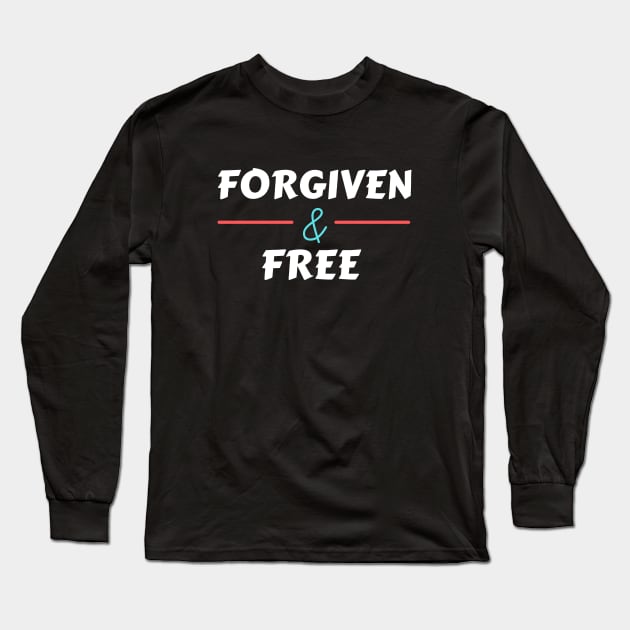 Forgiven And Free | Christian Long Sleeve T-Shirt by All Things Gospel